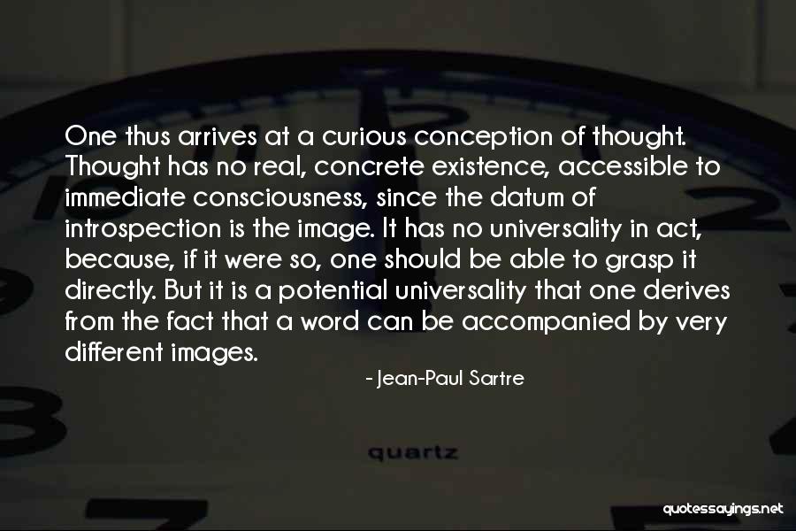 One Grasp Quotes By Jean-Paul Sartre One Grasp Quotes By Jean-Paul Sartre