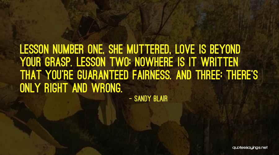 One Grasp Quotes By Sandy Blair One Grasp Quotes By Sandy Blair