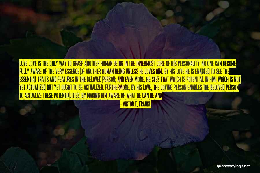 One Grasp Quotes By Viktor E. Frankl One Grasp Quotes By Viktor E. Frankl