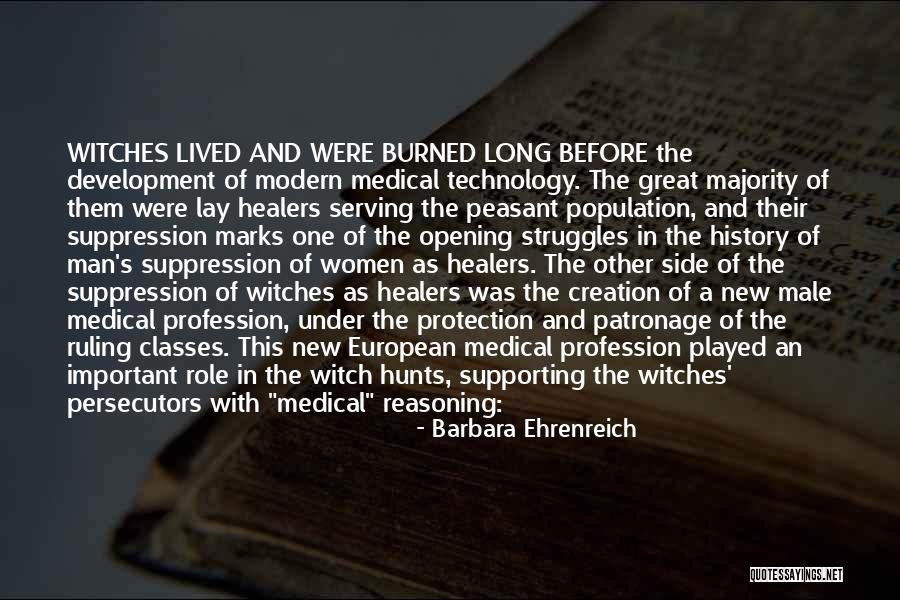 One Great Man Quotes By Barbara Ehrenreich