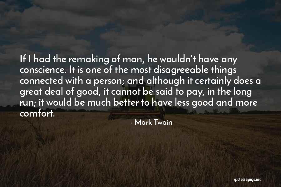 One Great Man Quotes By Mark Twain