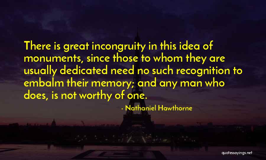 One Great Man Quotes By Nathaniel Hawthorne