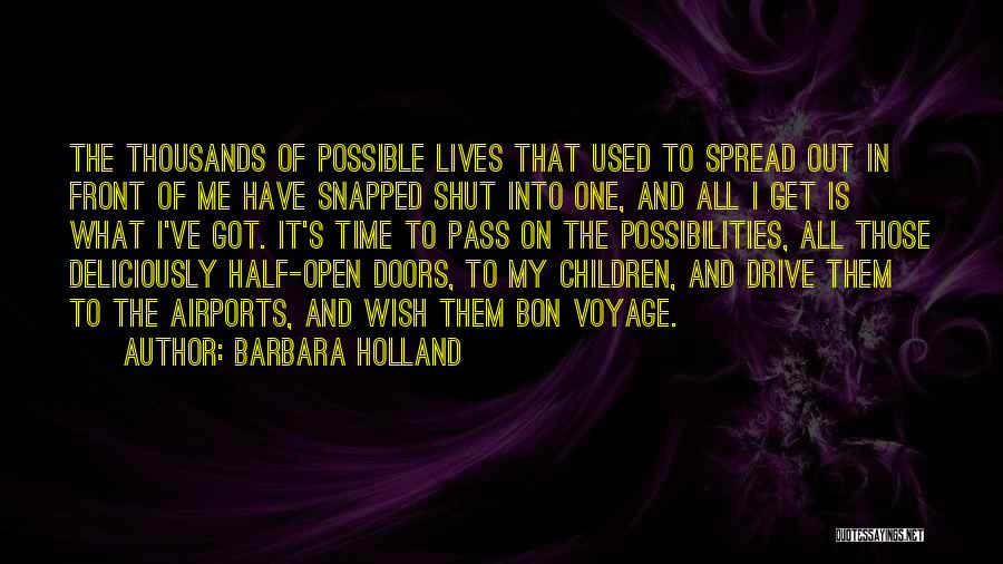 One Half Of Me Quotes By Barbara Holland