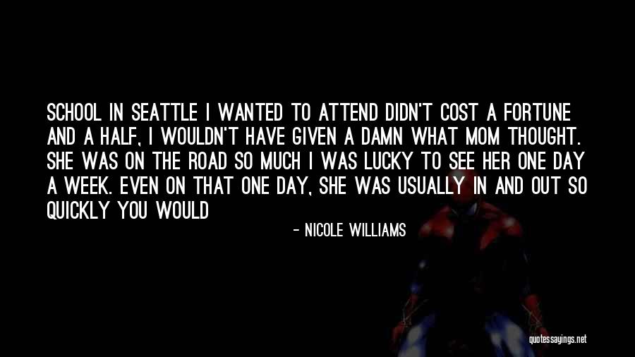 One Half Quotes By Nicole Williams One Half Quotes By Nicole Williams