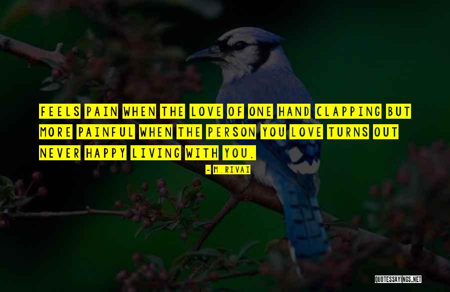 One Hand Clapping Quotes By M.Rivai One Hand Clapping Quotes By M.Rivai