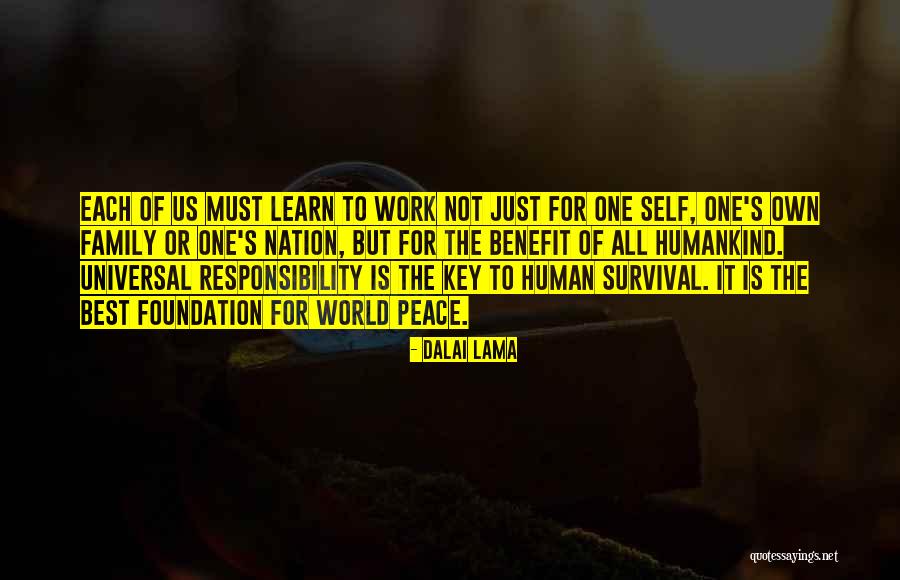 One Human Family Quotes By Dalai Lama One Human Family Quotes By Dalai Lama