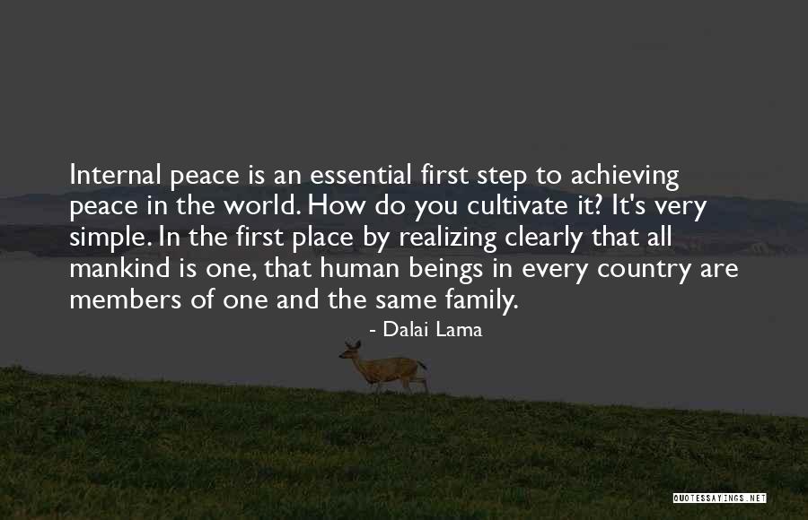 One Human Family Quotes By Dalai Lama One Human Family Quotes By Dalai Lama