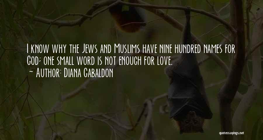 One Hundred Names For Love Quotes By Diana Gabaldon