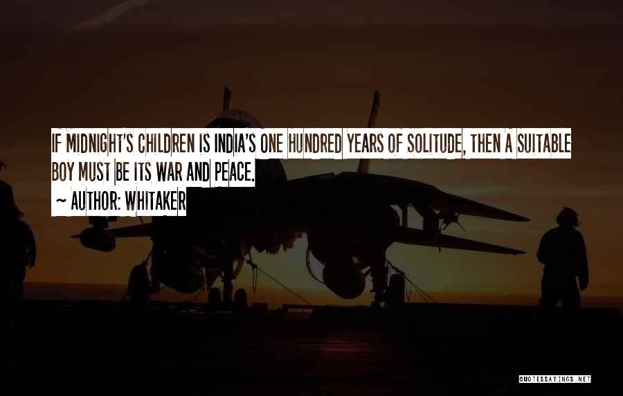One Hundred Years Of Solitude War Quotes By Whitaker