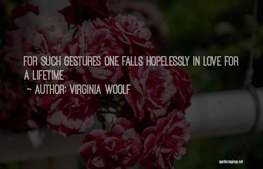 One In A Lifetime Love Quotes By Virginia Woolf