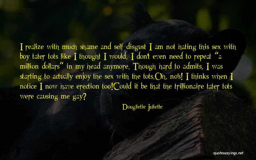 One In A Million Boy Quotes By Dougliette Juliette One In A Million Boy Quotes By Dougliette Juliette