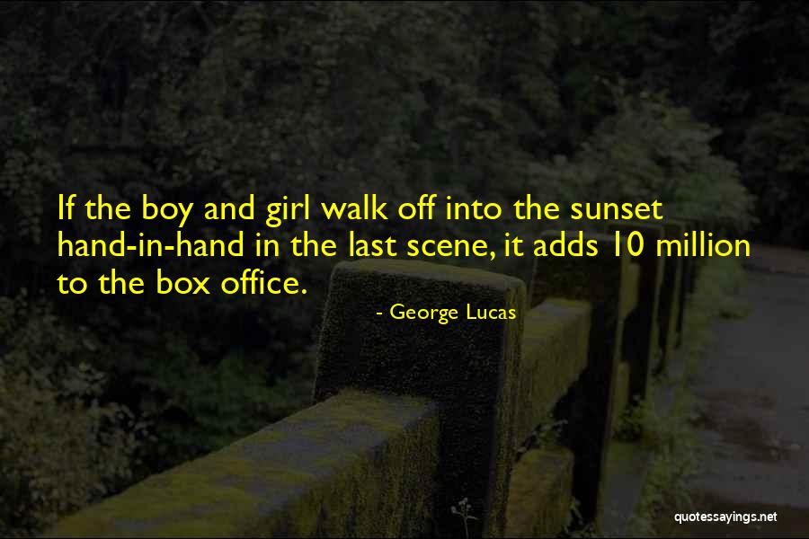 One In A Million Boy Quotes By George Lucas One In A Million Boy Quotes By George Lucas