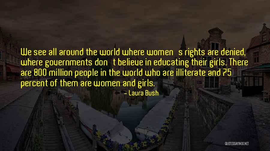 One In A Million Girl Quotes By Laura Bush