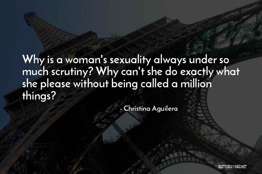 One In A Million Woman Quotes By Christina Aguilera One In A Million Woman Quotes By Christina Aguilera