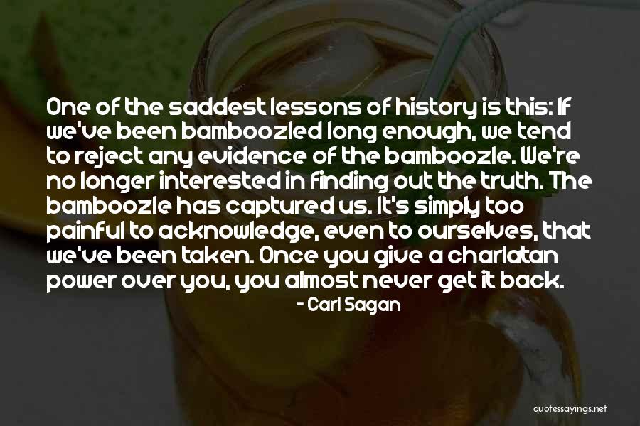 One Is Never Enough Quotes By Carl Sagan One Is Never Enough Quotes By Carl Sagan