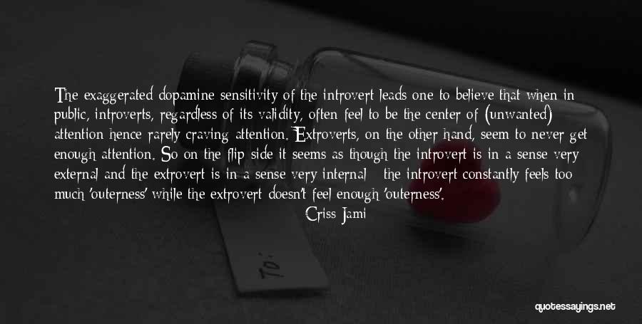 One Is Never Enough Quotes By Criss Jami One Is Never Enough Quotes By Criss Jami