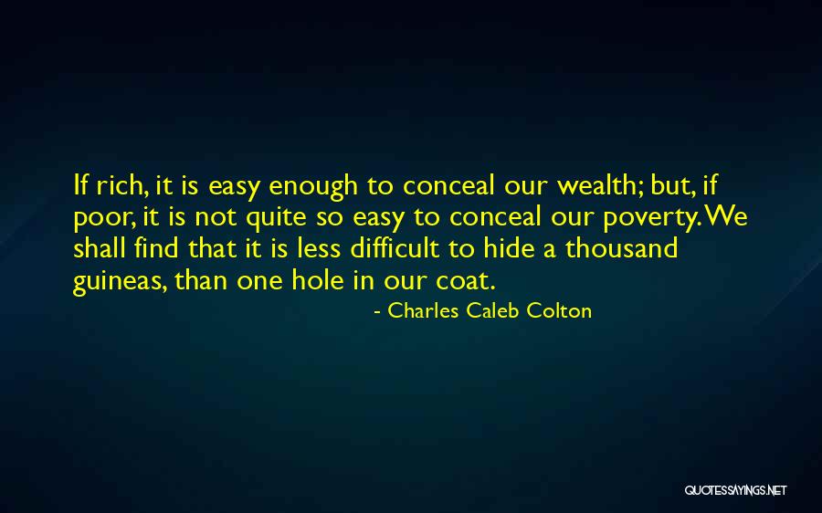 One Is Not Enough Quotes By Charles Caleb Colton One Is Not Enough Quotes By Charles Caleb Colton
