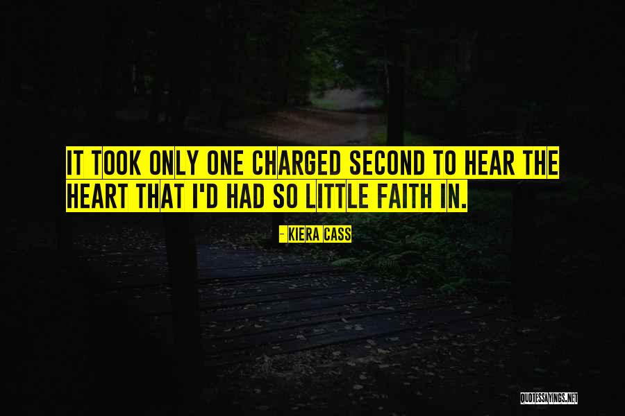 One Kiera Quotes By Kiera Cass One Kiera Quotes By Kiera Cass