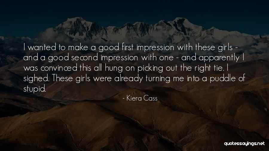 One Kiera Quotes By Kiera Cass One Kiera Quotes By Kiera Cass