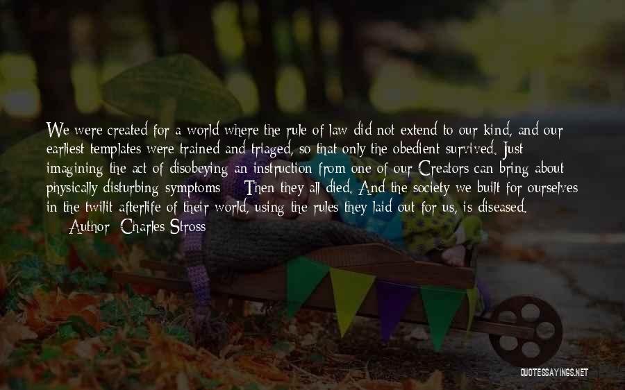 One Kind Act Quotes By Charles Stross