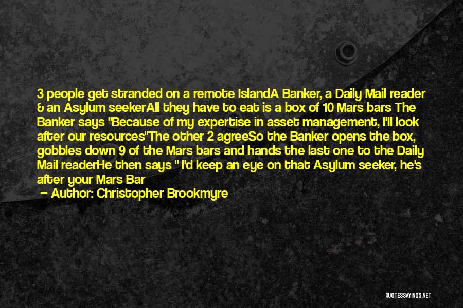 One Last Look Quotes By Christopher Brookmyre