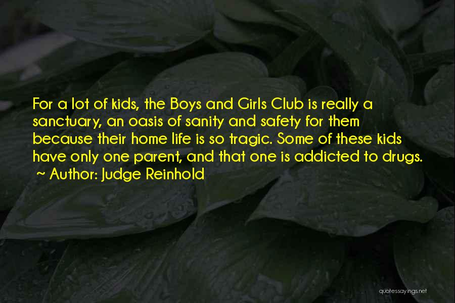 One Life Quotes By Judge Reinhold