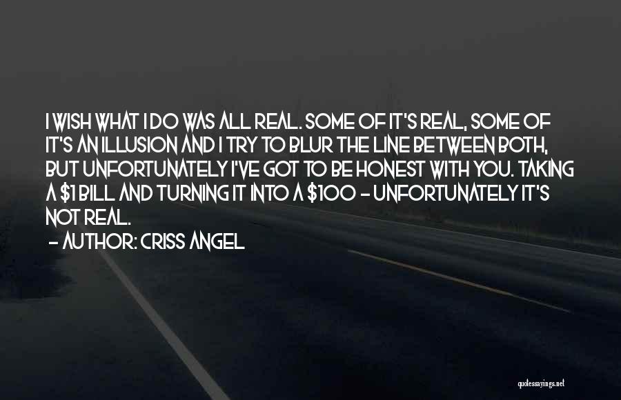 One Line Angel Quotes By Criss Angel