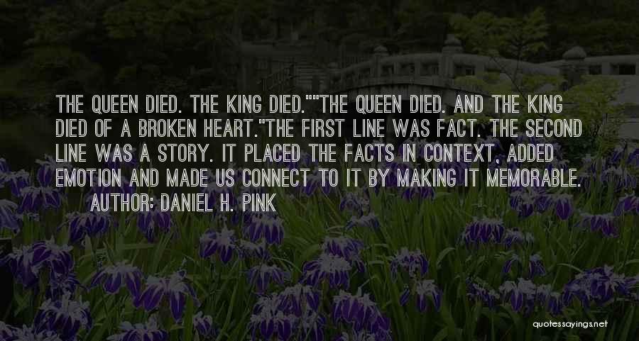 One Line Broken Heart Quotes By Daniel H. Pink