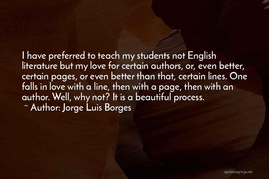 One Line In Love Quotes By Jorge Luis Borges