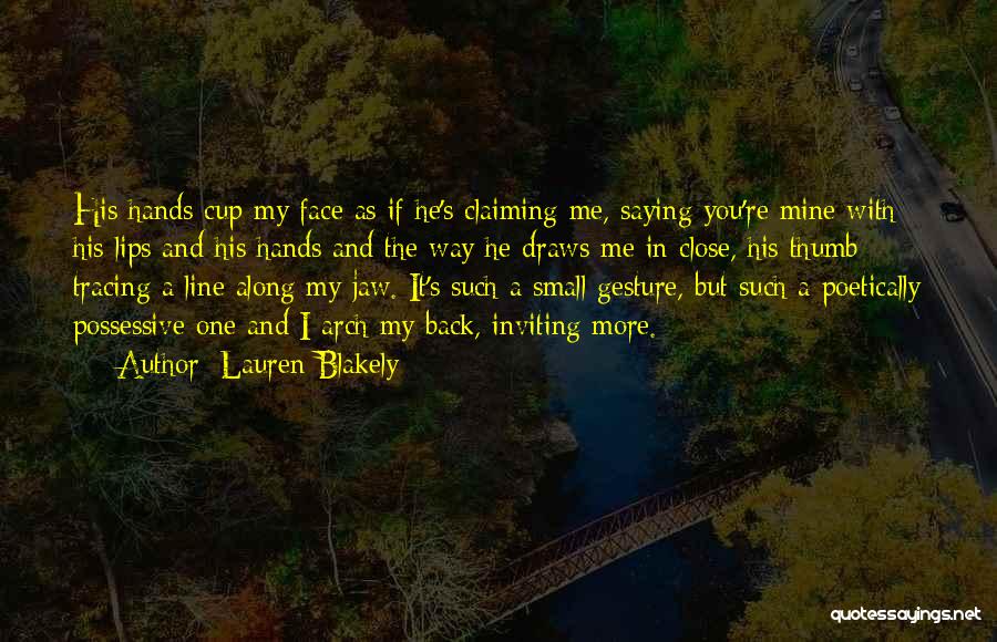 One Line In Love Quotes By Lauren Blakely