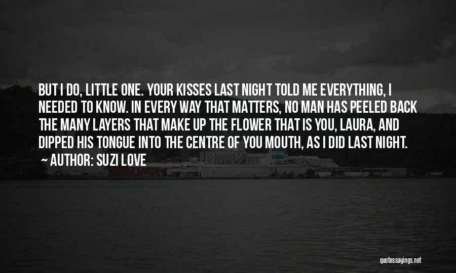 One Line In Love Quotes By Suzi Love