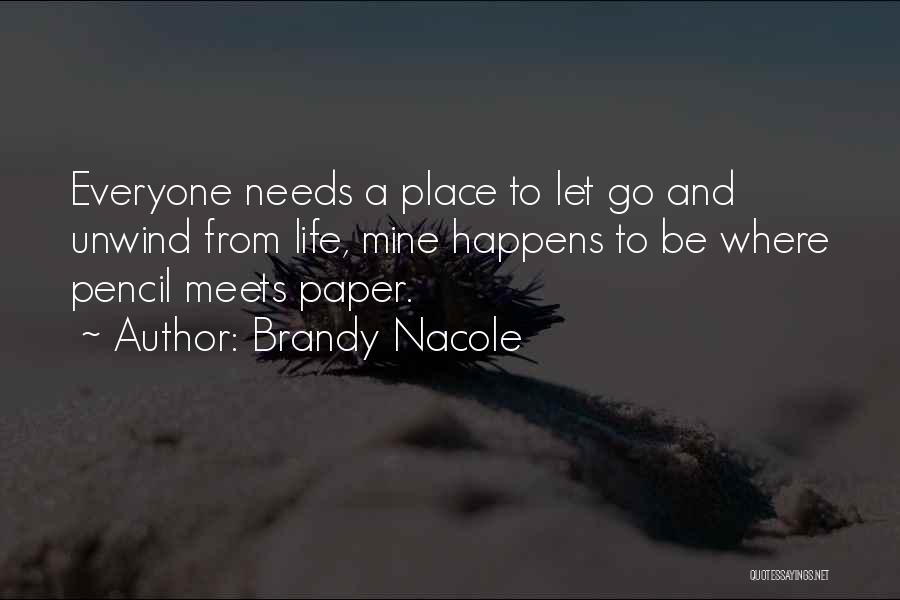 One Line Inspirational Quotes By Brandy Nacole