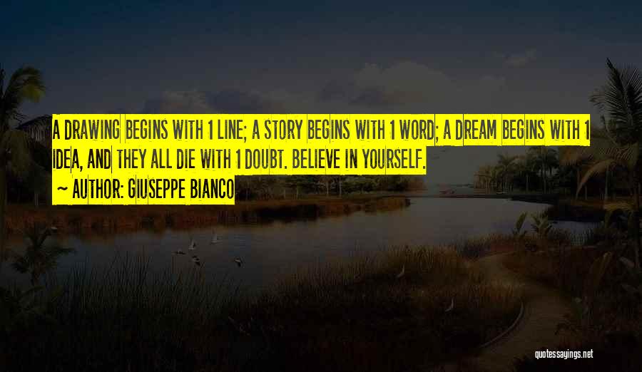 One Line Inspirational Quotes By Giuseppe Bianco