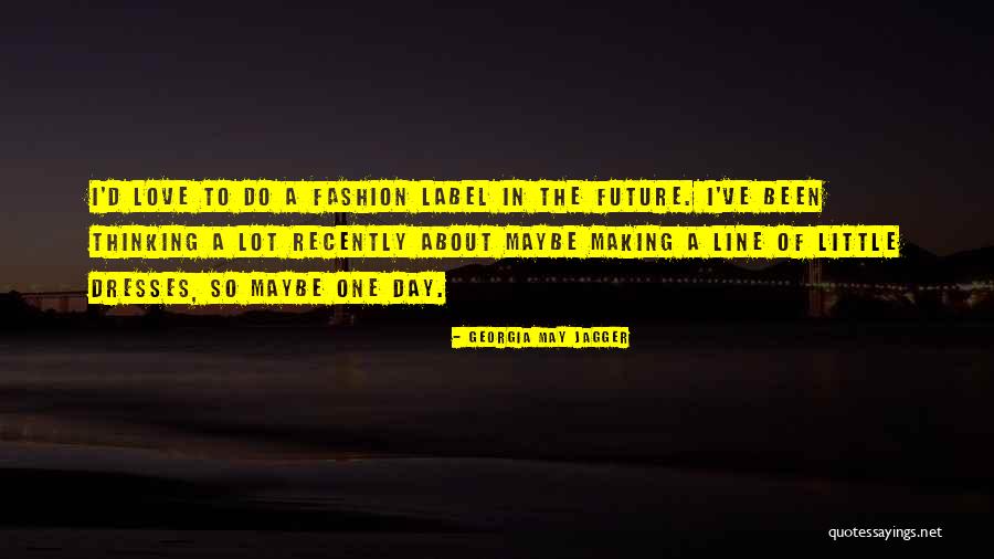 One Line Love Quotes By Georgia May Jagger One Line Love Quotes By Georgia May Jagger