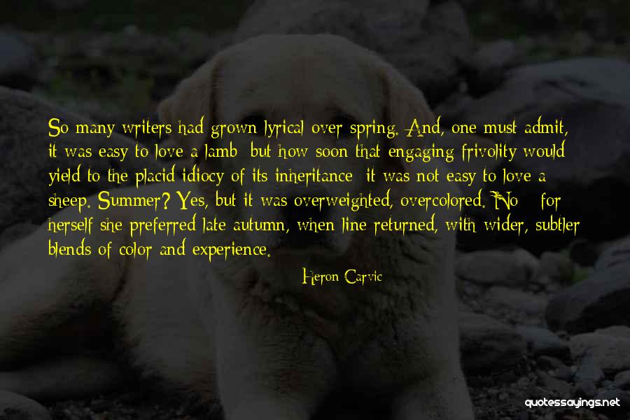 One Line Love Quotes By Heron Carvic One Line Love Quotes By Heron Carvic