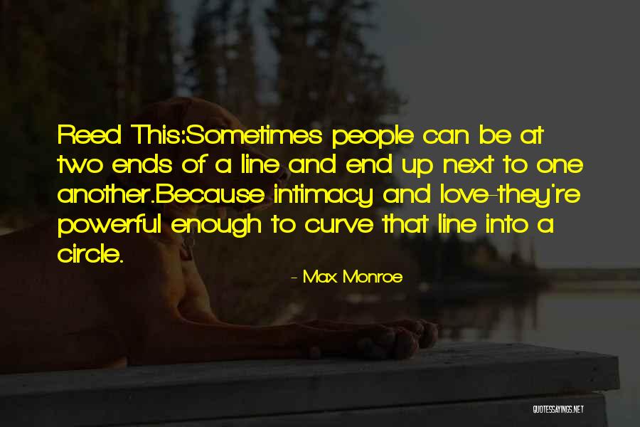 One Line Love Quotes By Max Monroe One Line Love Quotes By Max Monroe