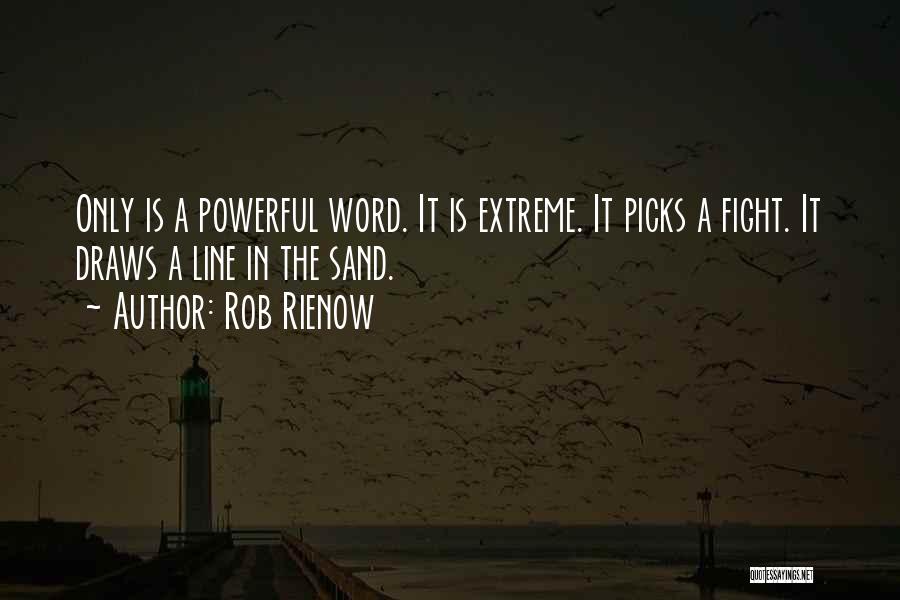 One Line Powerful Quotes By Rob Rienow