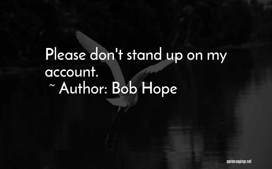 One Line Quotes By Bob Hope