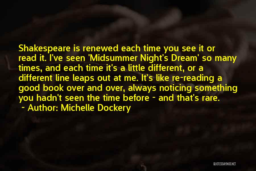 One Line Shakespeare Quotes By Michelle Dockery