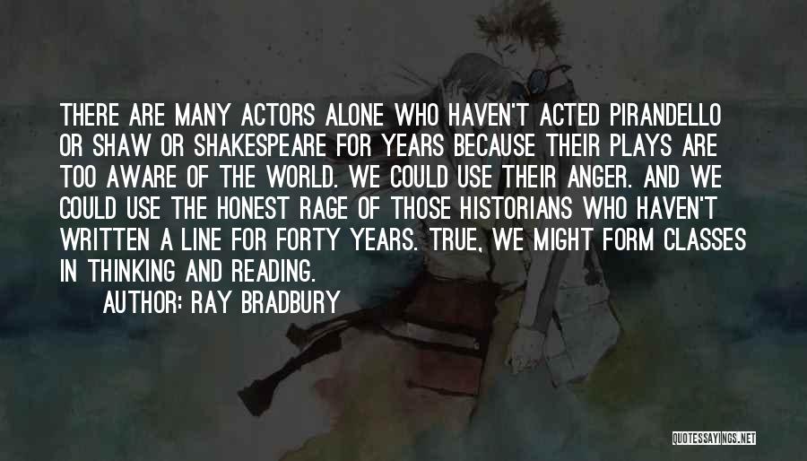 One Line Shakespeare Quotes By Ray Bradbury