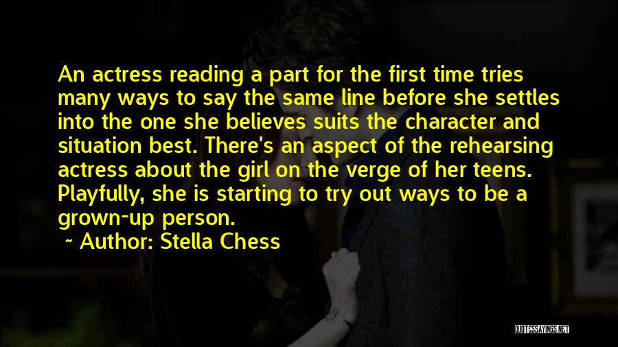 One Line Time Quotes By Stella Chess