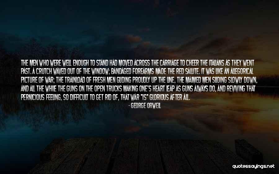 One Line War Quotes By George Orwell One Line War Quotes By George Orwell