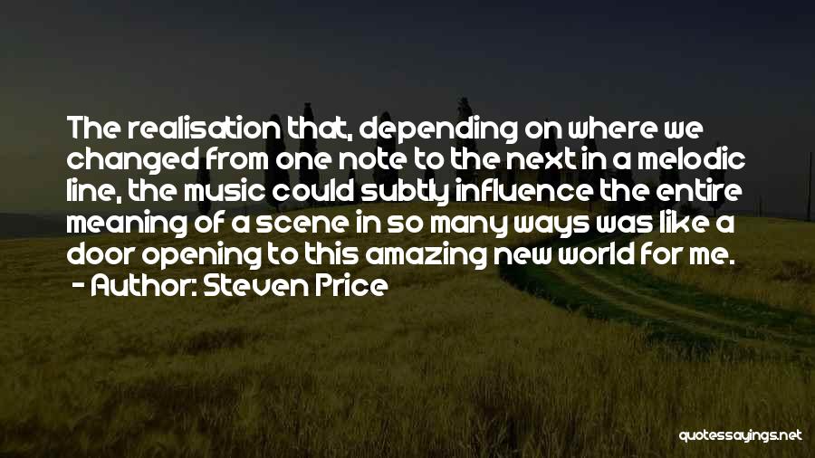 One Line World Quotes By Steven Price