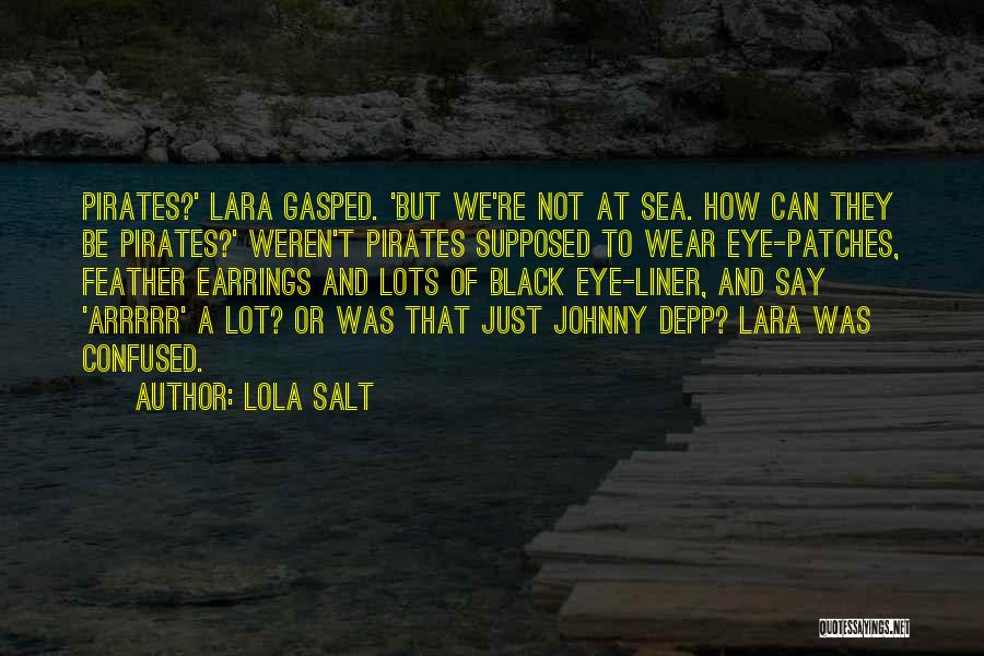 One Liner Eye Quotes By Lola Salt