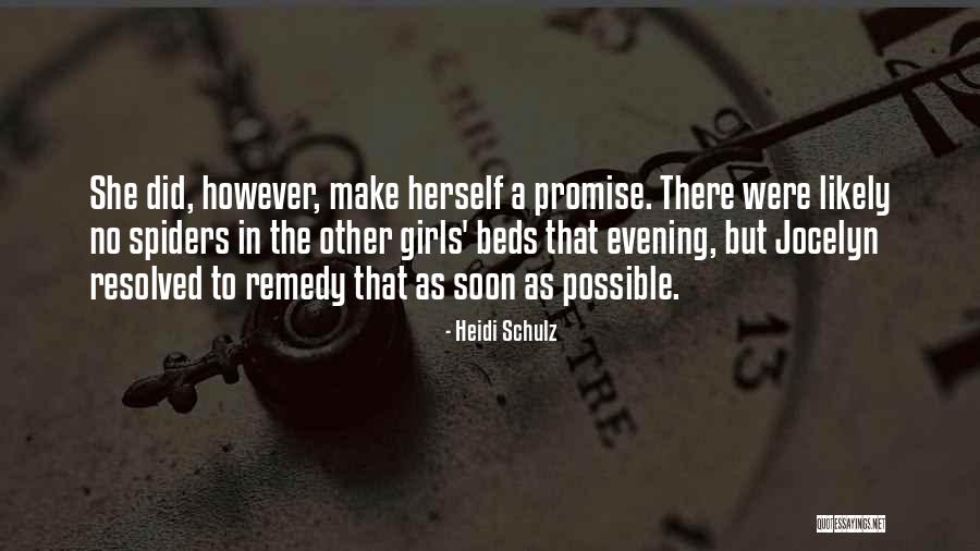 One Liners And Witty Quotes By Heidi Schulz