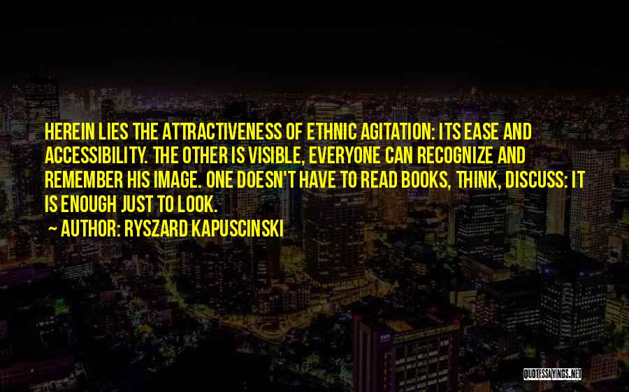 One Look Is Enough Quotes By Ryszard Kapuscinski