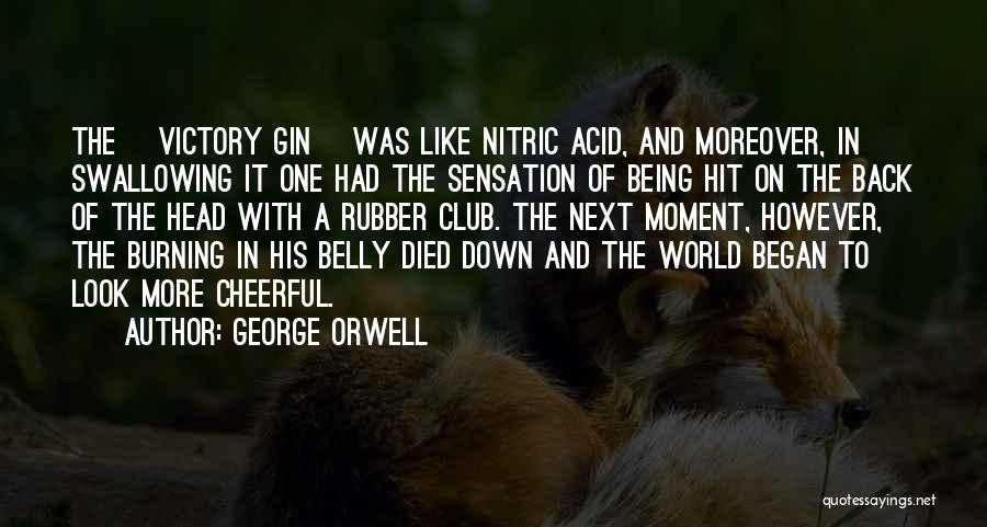 One Look Quotes By George Orwell