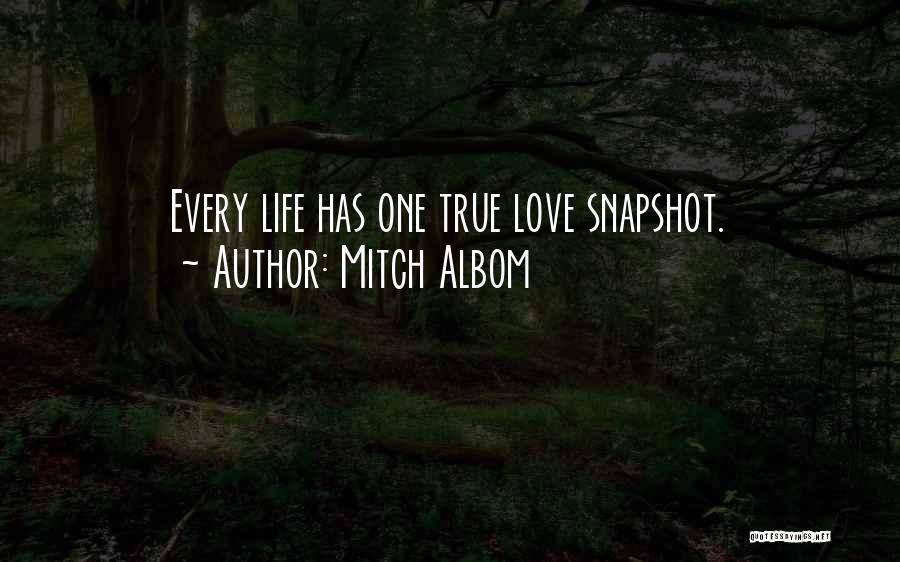 One Love One Life Quotes By Mitch Albom