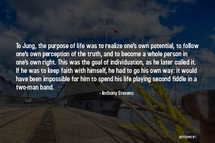 One Man Band Quotes By Anthony Stevens One Man Band Quotes By Anthony Stevens