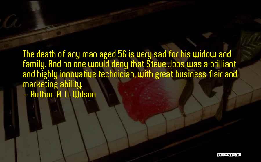 One Man Business Quotes By A. N. Wilson